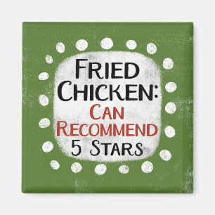 Imã Fried Chicken Review 5 Stars Refrigerator Magnet