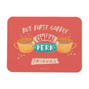 Ímã FRIENDS™   Mas Primeiro Café - Central Perk