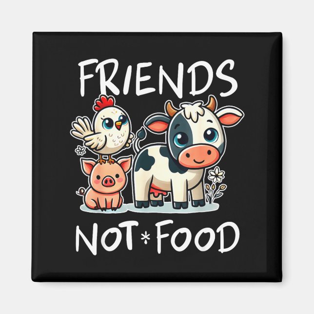 Imã Friends Not Food Funny Vegan Vegetarian Cute Anima (Frente)