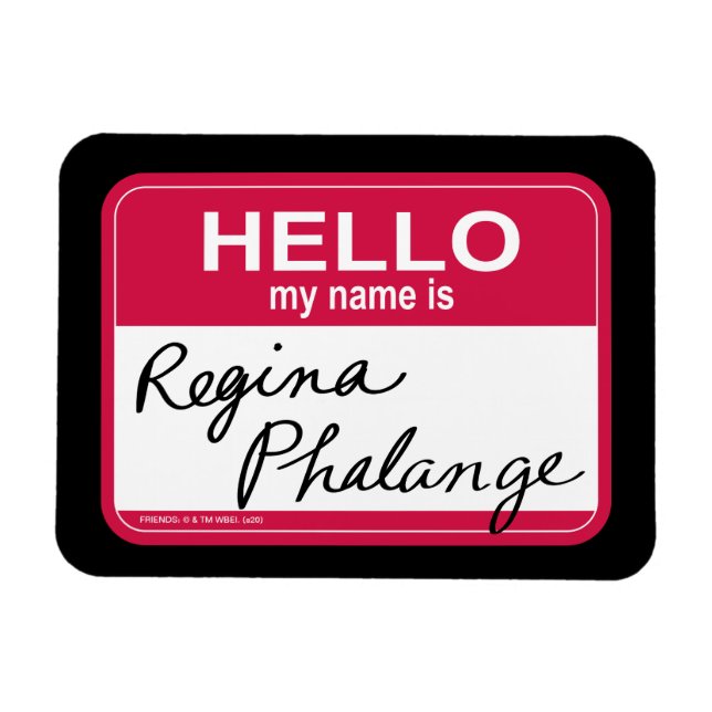 Ímã FRIENDS™ | Olá, meu nome é Regina Phalange (Horizontal)