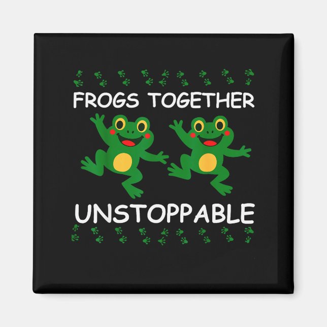 Imã Frogs Together Unstoppable Funny Animal Lovers Des (Frente)