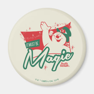 Imã Frosty, o Neve - Deve Ser Magia