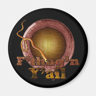 Imã F'tagn Y'all Magnet