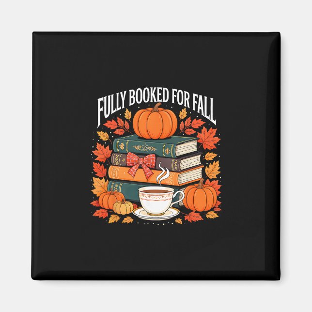 Imã Fully Booked For Fall Teacher Thanksgiving Pumpkin (Frente)