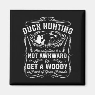 Imã Fun Duck Hunting Vintage Woodie Hunter Friends Gif