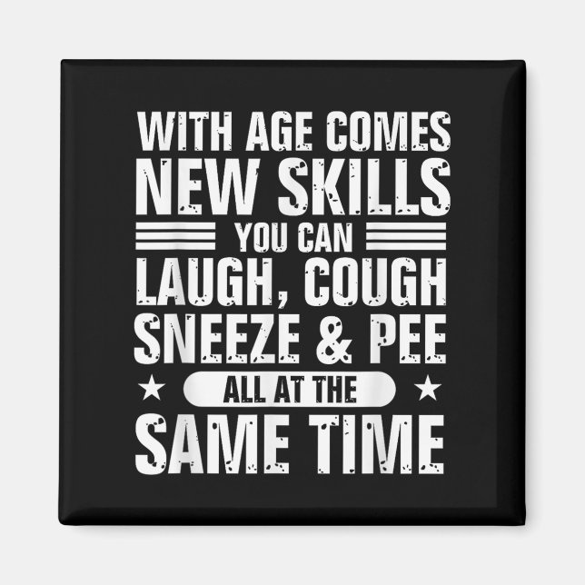 Imã Funny 60th Birthday With Age Comes New Skills Humo (Frente)