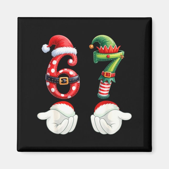 Imã Funny 67 Christmas Pajamas Six Seven Meme 6 7 Elf  (Frente)