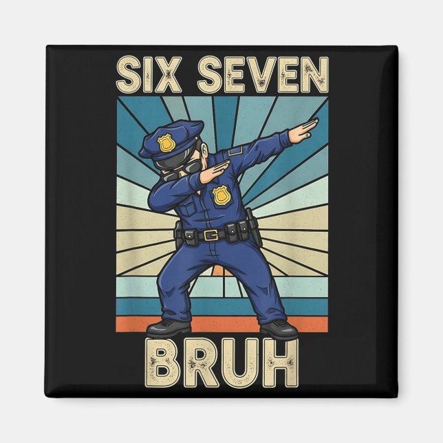 Imã Funny 67 Meme 6 7 Six Seven Liceman Lice Officer R (Frente)