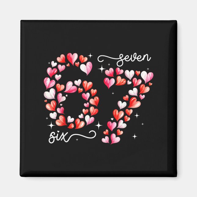 Imã Funny 67 Meme Six Seven Heart Matching Couples Val (Frente)