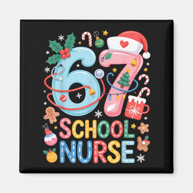 Imã Funny 67 School Nurse Christmas Xmas Meme Holiday  (Frente)