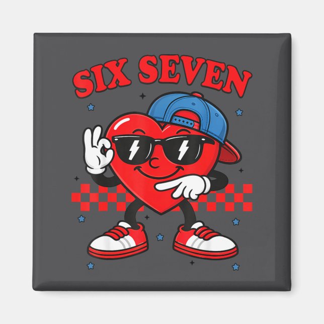 Imã Funny 6 7 Meme Heart Six Seven 67 Valentine Couple (Frente)