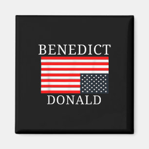 Imã Funny American Flag Benedict Donald Anti Trump