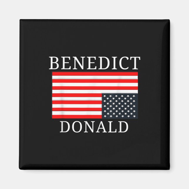 Imã Funny American Flag Benedict Donald Anti Trump (Frente)