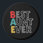 Imã Funny and Cute Best Aunt Ever Cool Auntie<br><div class="desc">Nothing but the best for your best aunt ever. The coolest person in your life who always give you what you want. Perfect for birthday gift or holiday gift.</div>