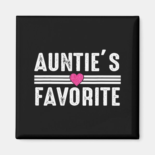 Imã Funny Auntie'ss Favorite Son Daughter I'm Auntie's (Frente)