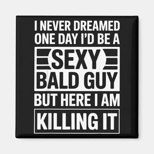 Imã Funny Bald Man Art For Men Boys Bald Dad Bald Guy  (Frente)