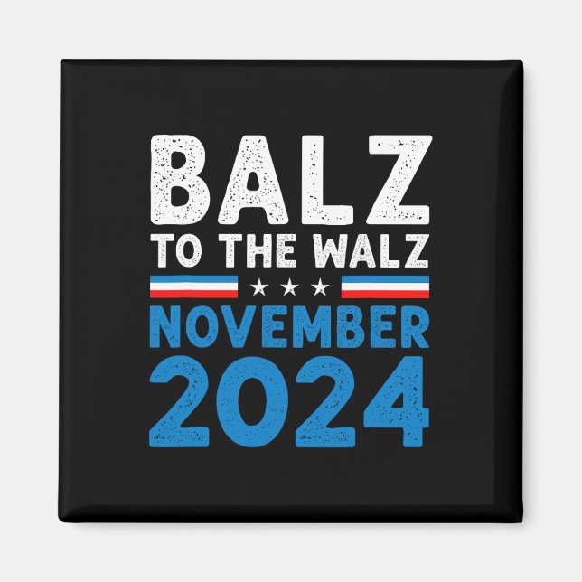 Imã Funny Balz Para Walz Kamala Harris Tim Walz 2024 (Frente)