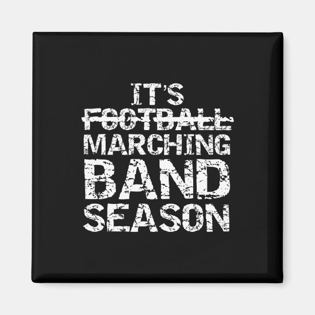 Imã Funny Band Quote Gift Not Football It's Marching B (Frente)