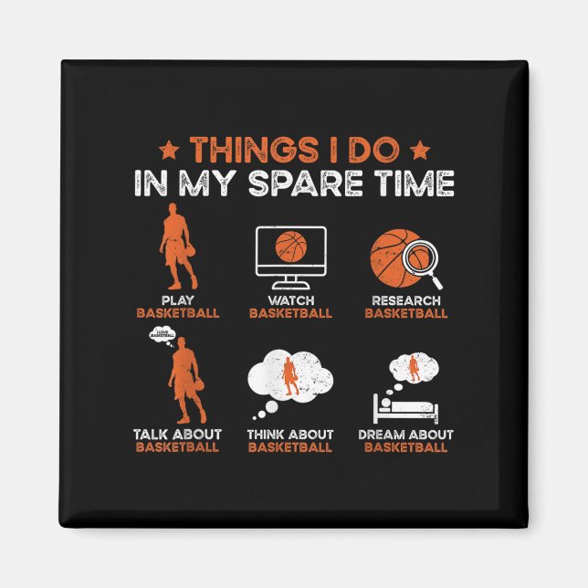 Imã Funny Basketball Things I Do In My Spare Time Bask (Frente)