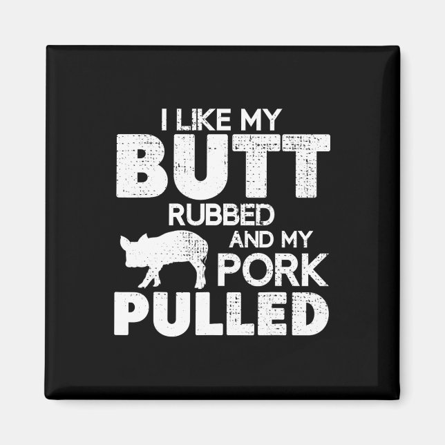 Imã Funny Bbq Grilling Quote Pig Pulled Pork Bbq Grill (Frente)
