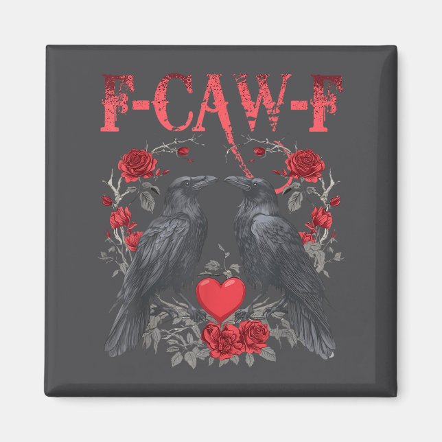 Imã Funny Black Bird F-caw-f Anti Valentines Day Singl (Frente)