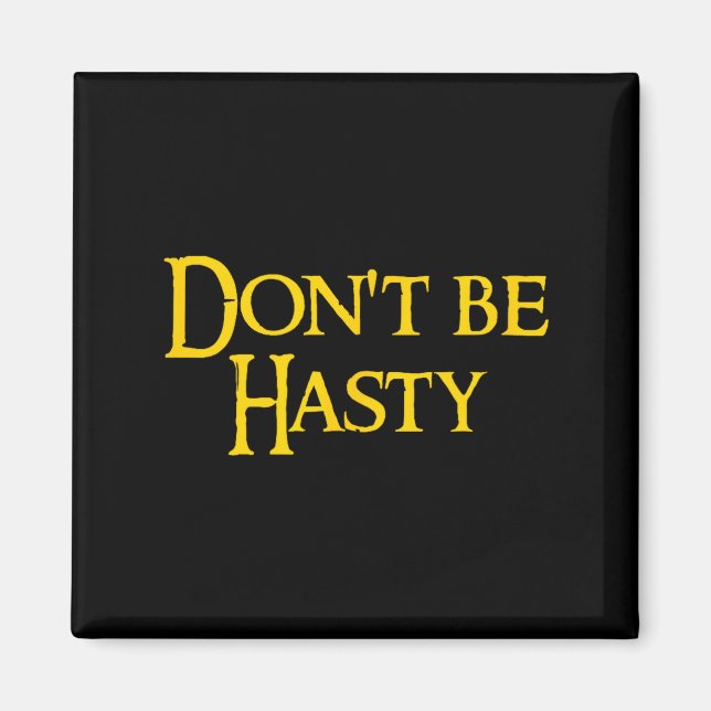 Imã Funny Book - Don't Be Hasty  (Frente)