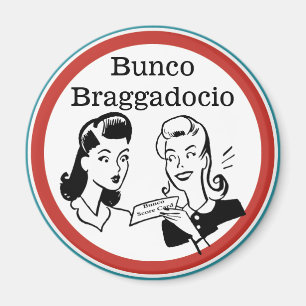 Imã Funny Bunco Braggadocio