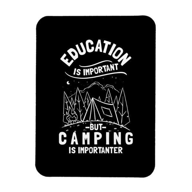 Ímã Funny Camping Quote (Vertical)