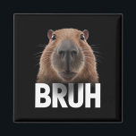 Imã Funny Capybara Bruh<br><div class="desc">Funny Capybara Bruh</div>