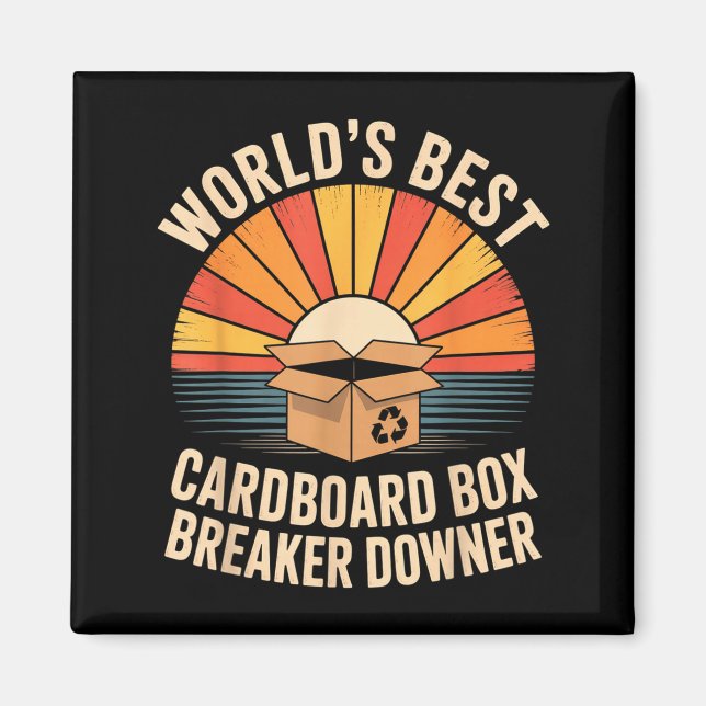 Imã Funny Cardboard Box Breaker Downer Sarcastic Recyc (Frente)