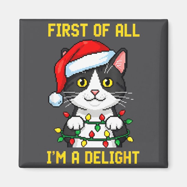 Imã Funny Cat First Of All I'm A Delight Retro Gaming  (Frente)