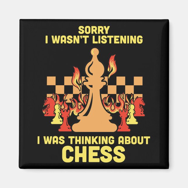 Imã Funny Chess Quote Gift for Chess Players & Lovers (Frente)