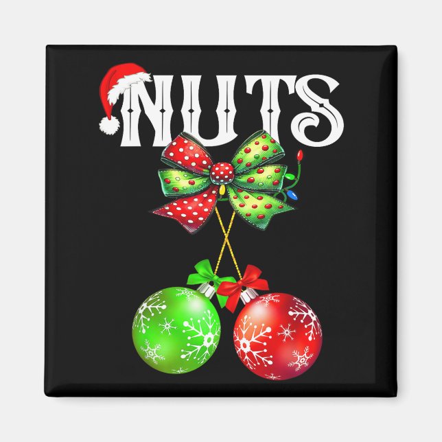Imã Funny Chest Nuts Chestnuts Matching Family Christm (Frente)