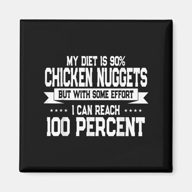 Imã Funny Chicken Nugget Lover Quote New Years Resolut (Frente)
