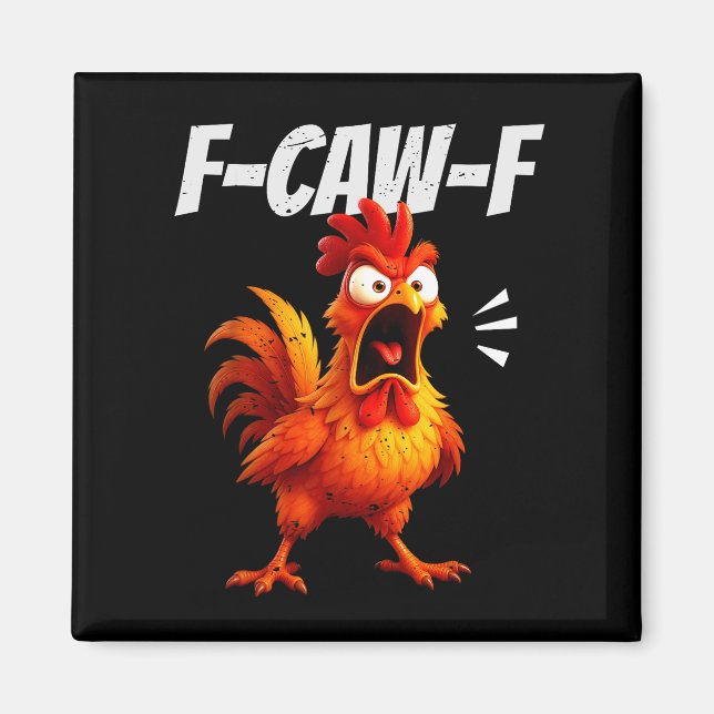 Imã Funny Chicken Quote Rooster Humor Saying Men Women (Frente)