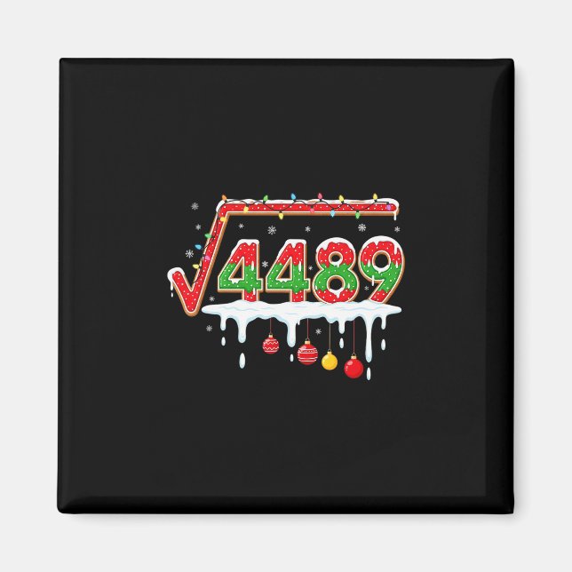 Imã Funny Christmas 67 Meme Square Root 4489 Slang Mat (Frente)