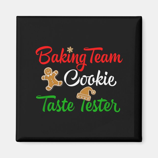 Imã Funny Christmas Baking Team Cookie Taste Tester  (Frente)