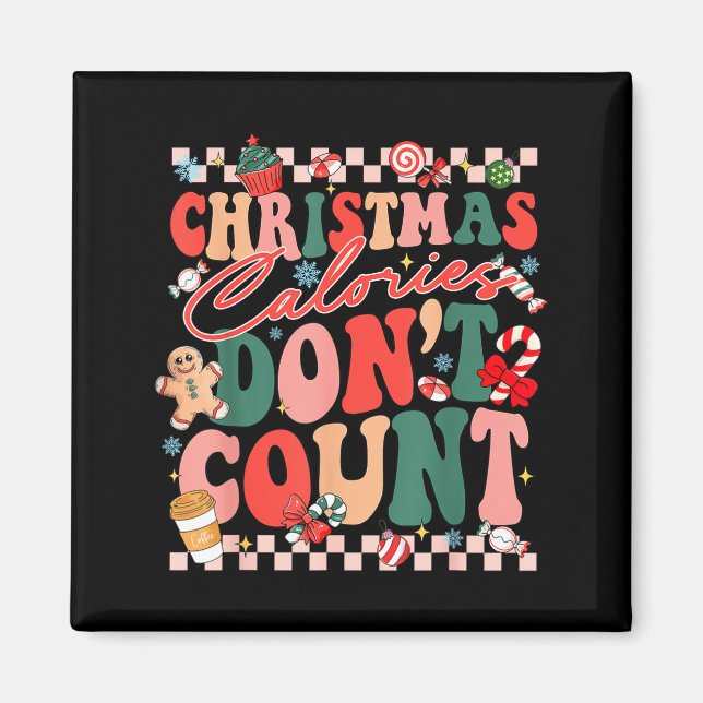 Imã Funny Christmas Calories Don't Count Xmas Cookie  (Frente)