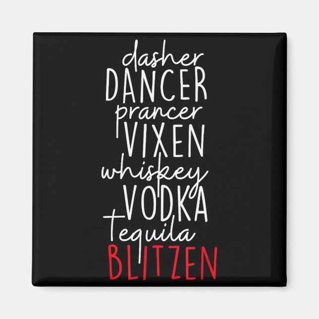 Imã Funny Christmas Dasher Dancer Prancer Vixen Whiske (Frente)