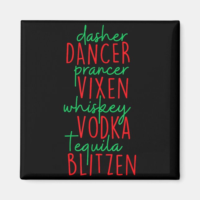 Imã Funny Christmas Dasher Dancer Prancer Vixen Whiske (Frente)