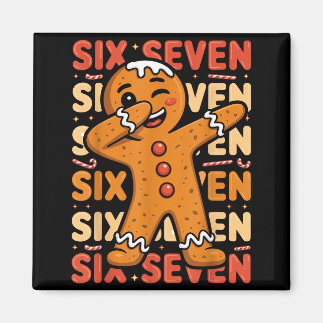 Imã Funny Christmas Gingerbread Cookie Dab Six Seven 6 (Frente)