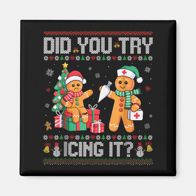 Imã Funny Christmas Nurse Did You Try Icing It_ Ginger (Frente)