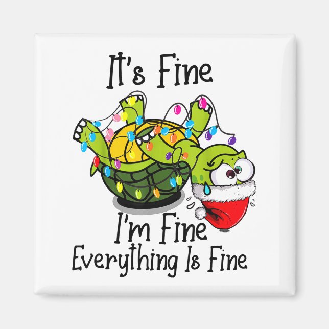 Imã Funny Christmas Turtle It's Fine I'm Fine Everythi (Frente)