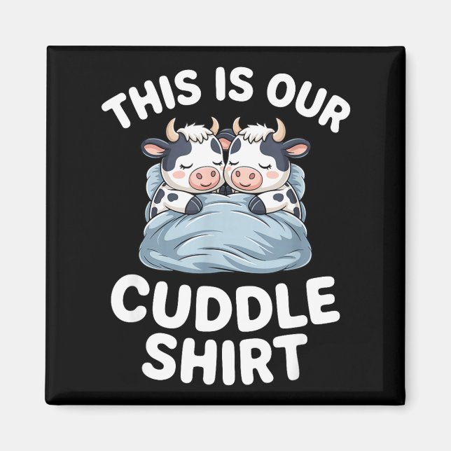 Imã Funny Cow Couple Idea This Is Our Cuddle  (Frente)