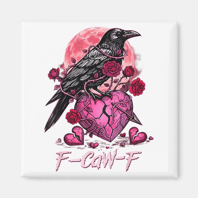 Imã Funny Crow F-caw-f Valentines Day Black Bird Fcawf (Frente)