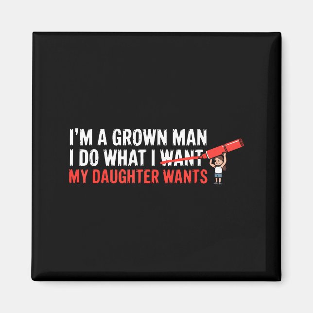 Imã Funny Dad Father Daughter Humor Man Fatherhood Fam (Frente)