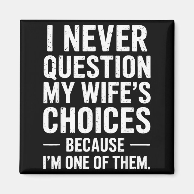 Imã Funny Dad Joke Quote For Husband Fathers Day Tee  (Frente)