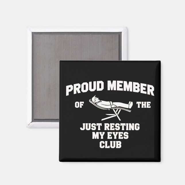 Imã Funny Dad Just Resting My Eyes Fathers Day Funny  (Front/Back)