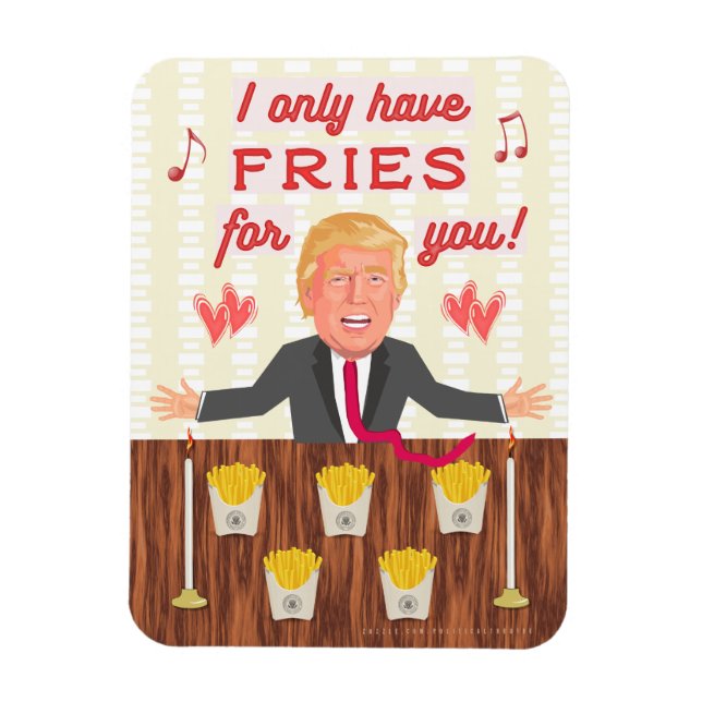 Ímã Funny Donald Trump Rápido Comida Fries Dia de os n (Vertical)
