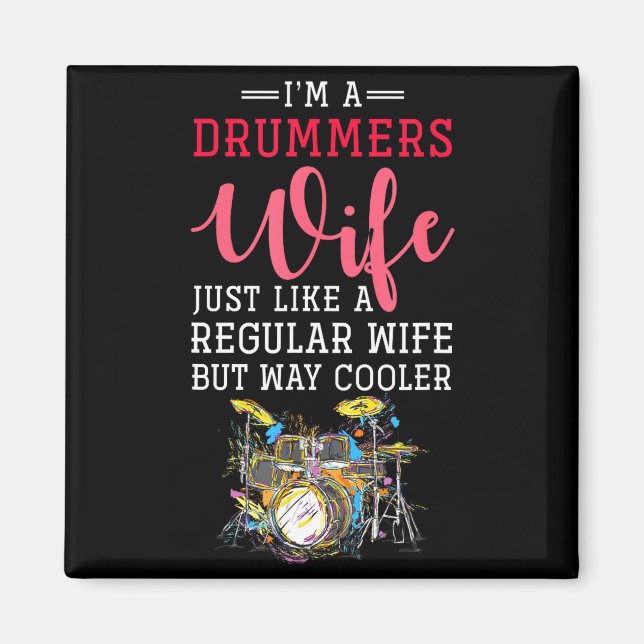 Imã Funny Drummers Wife Valentines Day Gift Drums  (Frente)